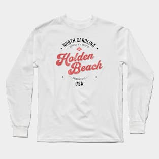 Holden Beach, North Carolina Long Sleeve T-Shirt